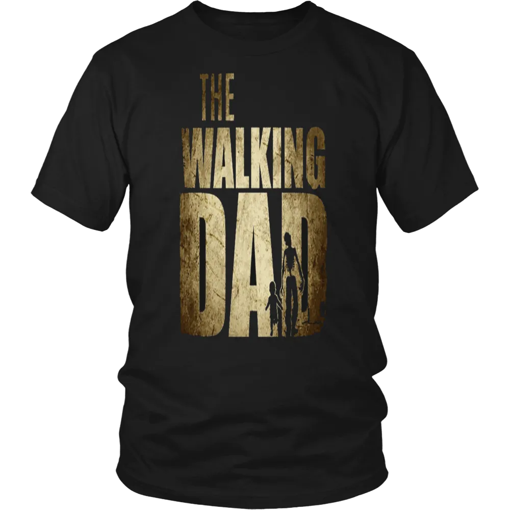 The Walking Dad Limited Edition T-Shirt