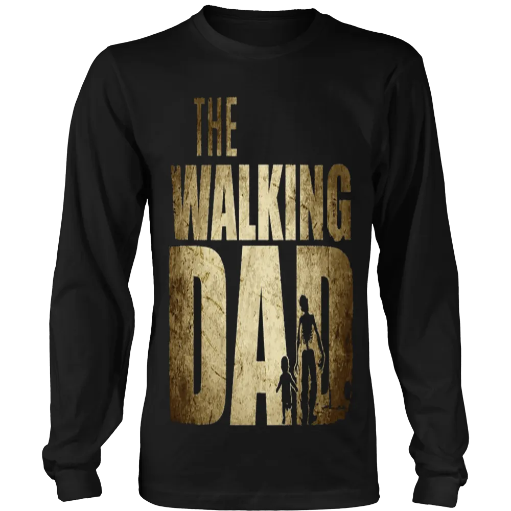 The Walking Dad Limited Edition T-Shirt